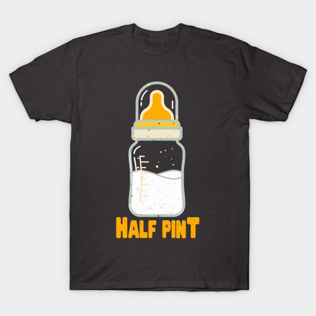 Father And Son Matching Half Pint Design T-Shirt by PlimPlom